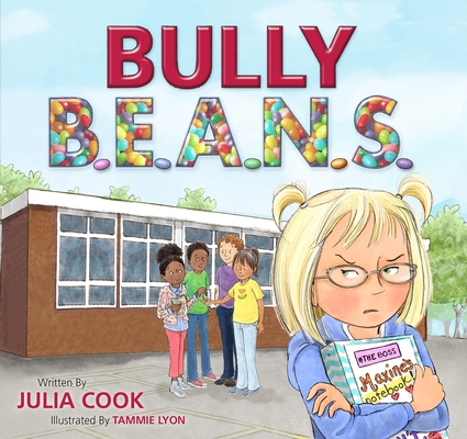 Bully Beans 1937870596 Book Cover