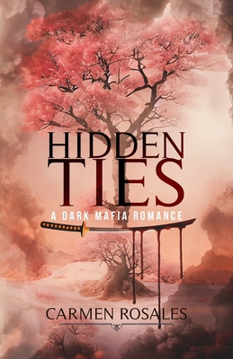 Hidden Ties 1959888153 Book Cover