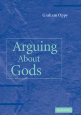 Arguing about Gods 0521863864 Book Cover