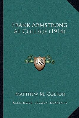 Frank Armstrong At College (1914) 1165429071 Book Cover