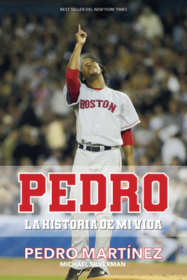 Pedro: La Historia de Mi Vida / Pedro [Spanish] 1644730642 Book Cover