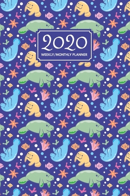 Manatee Planner 2020 - Underwater Pattern: One ... 170852553X Book Cover