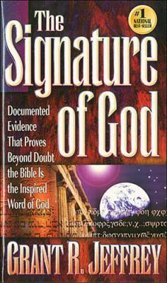 The Signature of God: Astonishing Biblical Disc... 084994094X Book Cover