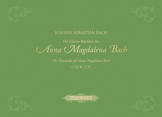 The Notebooks for Anna Magdalena Bach 1722 & 17... B07TNVX3HZ Book Cover