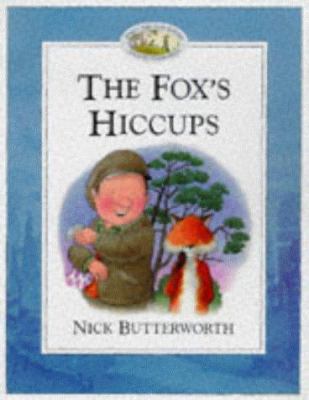 The Fox's Hiccups 0006646948 Book Cover