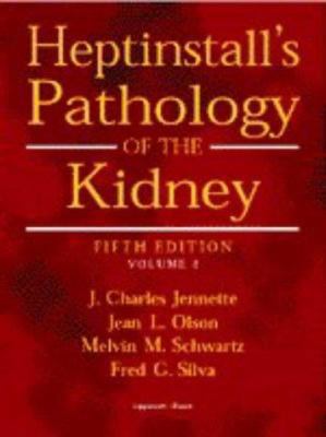 Heptinstall's Pathology of the Kidney 2 Volume Set 0781715334 Book Cover