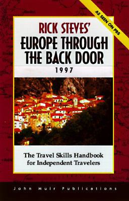 Rick Steves' Europe Through the Back Door 1562613332 Book Cover