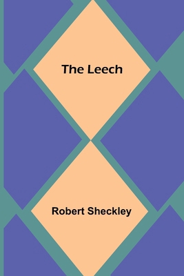 The Leech 9356716641 Book Cover