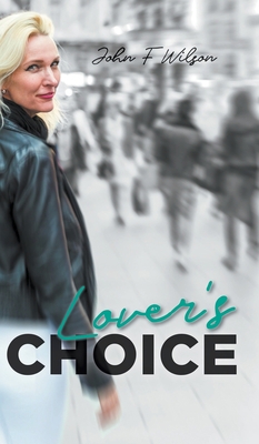 Lover's Choice 1800312970 Book Cover