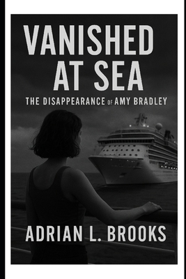 Vanished at Sea: The Disappearance of Amy Bradley B0FHHVH9D6 Book Cover