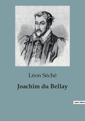 Joachim du Bellay [French] B0C5V22THT Book Cover