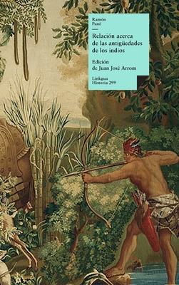 Relación acerca de las antigüedades de los indios [Spanish] 8490079390 Book Cover