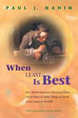When Least Is Best: How Mathematicians Discover... 0691130523 Book Cover