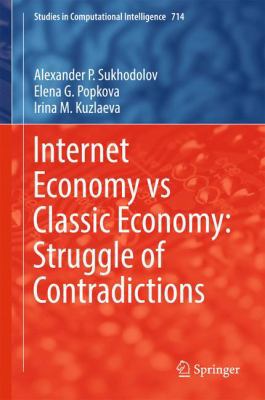 Internet Economy Vs Classic Economy: Struggle o... 3319602721 Book Cover