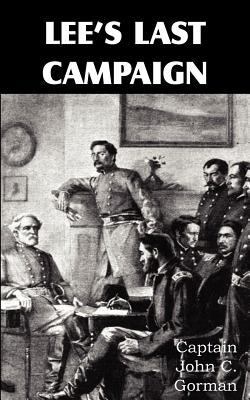 Lee's Last Campaign 1612035132 Book Cover