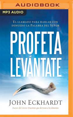 Profeta Levántate (Narración En Castellano): El... [Spanish] 1721390219 Book Cover