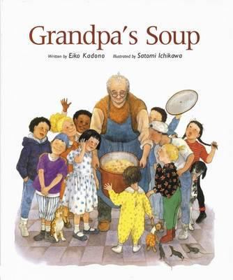 Grandpa's Soup 0802853471 Book Cover