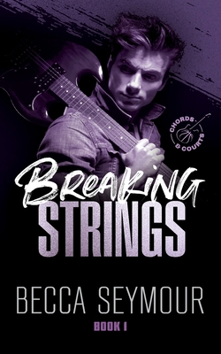 Breaking Strings 1923252682 Book Cover