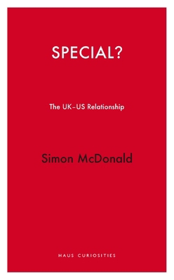 Special?: The Uk/Us Relationship 1914979605 Book Cover