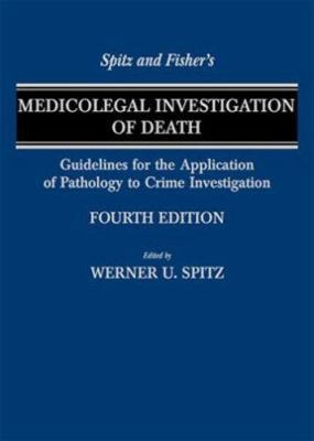 Spitz and Fisher's Medicolegal Investigation of... 0398075441 Book Cover