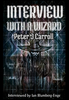 Interview with a Wizard 1914153154 Book Cover