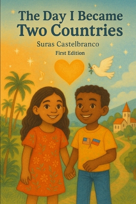 "The Day I Became Two Countries" B0F8HWXBQ4 Book Cover