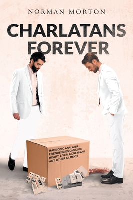 Charlatans Forever B0CW3VJQ3H Book Cover