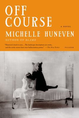 Off Course: A Novel 1250064457 Book Cover