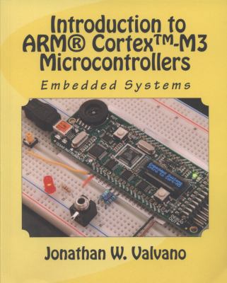 Embedded Systems: Introduction to Arm(r) Cortex... 1477508996 Book Cover