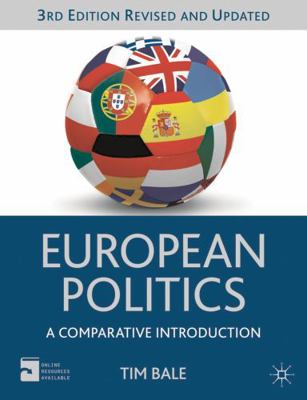 European Politics: A Comparative Introduction (... 0230362931 Book Cover