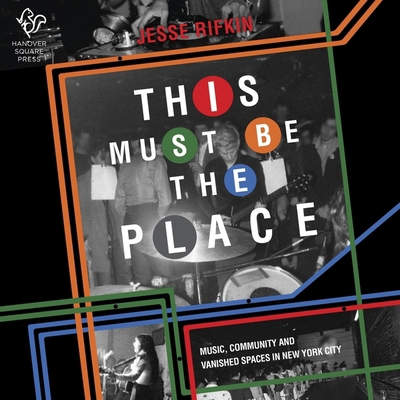 This Must Be the Place: Music, Community, and V... B0BS8J78W3 Book Cover