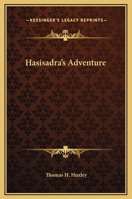 Hasisadra's Adventure 1169209939 Book Cover