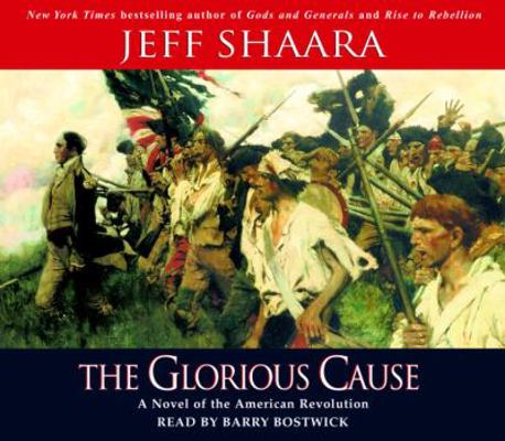 The Glorious Cause            Book Cover