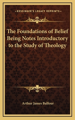 The Foundations of Belief Being Notes Introduct... 1163318914 Book Cover