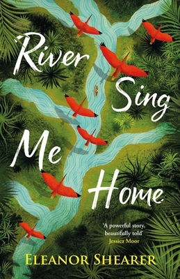 River Sing Me Home: A Powerful, Uplifting Novel... 1035405458 Book Cover