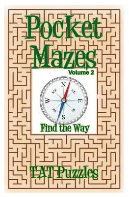 Pocket Mazes Volume 2 1977648614 Book Cover