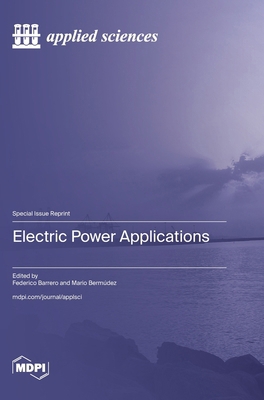 Electric Power Applications 3036593365 Book Cover