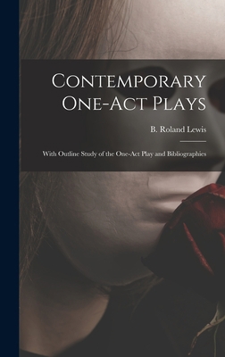 Contemporary One-act Plays: With Outline Study ... 1013745604 Book Cover