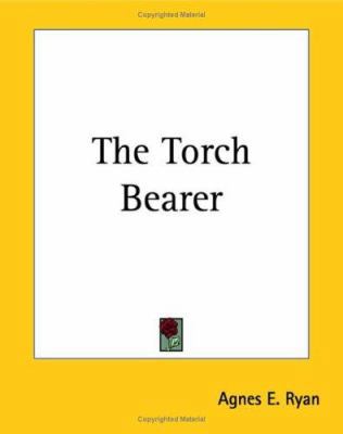 The Torch Bearer 1419185381 Book Cover