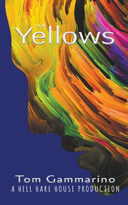 The Yellows B0C7B6SFKR Book Cover