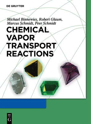 Chemical Vapor Transport Reactions 3110254646 Book Cover