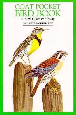 Coat Pocket Bird Book: A Field Guide to Birding 1882376145 Book Cover