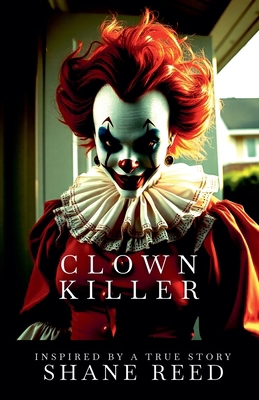 Clown Killer B0DNVZ29WJ Book Cover