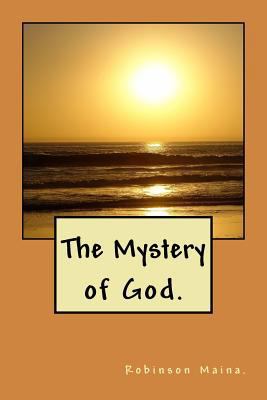 Mystery of God, 149526338X Book Cover