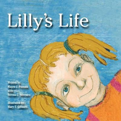 Lilly's Life 0979961173 Book Cover