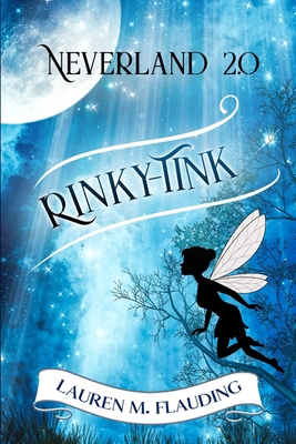 Neverland 2.0: Rinky-Tink 1726631354 Book Cover