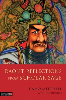 Daoist Reflections from Scholar Sage 1848193211 Book Cover