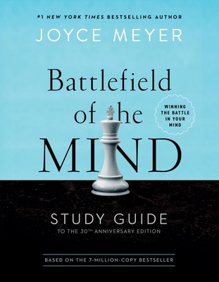 Battlefield of the Mind Study Guide: Winning th... 1546033300 Book Cover