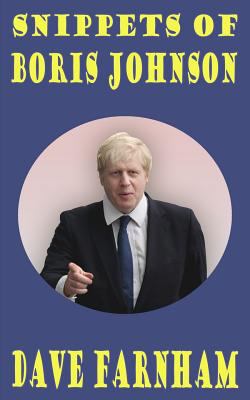 Snippets Of Boris Johnson 1499121881 Book Cover