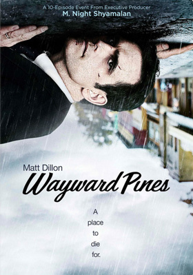 Wayward Pines: The Complete First Season B013YKOVC0 Book Cover